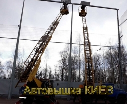 Заказ автовышек Киев. Услуги автовышки Заказ автовышек Киев. Услуги автовышки